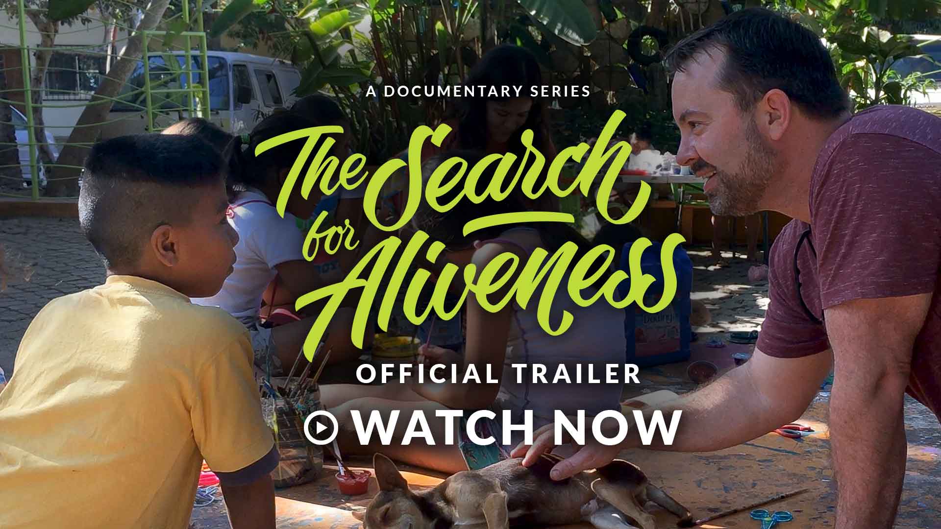 Documentary: The Search for Aliveness